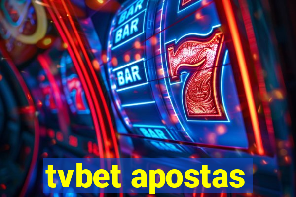 tvbet apostas